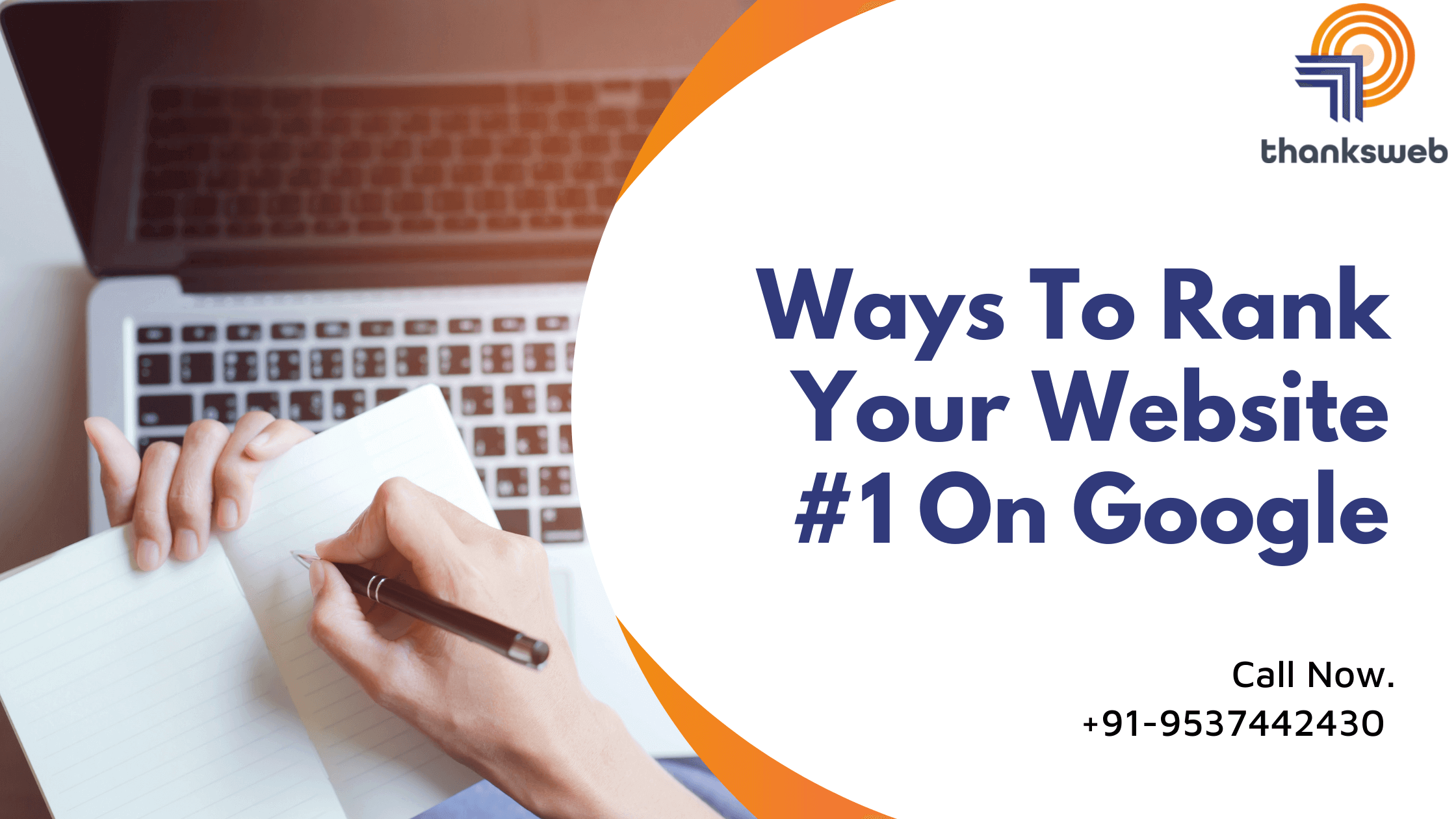 Ways To Rank Your Website #1 On Google