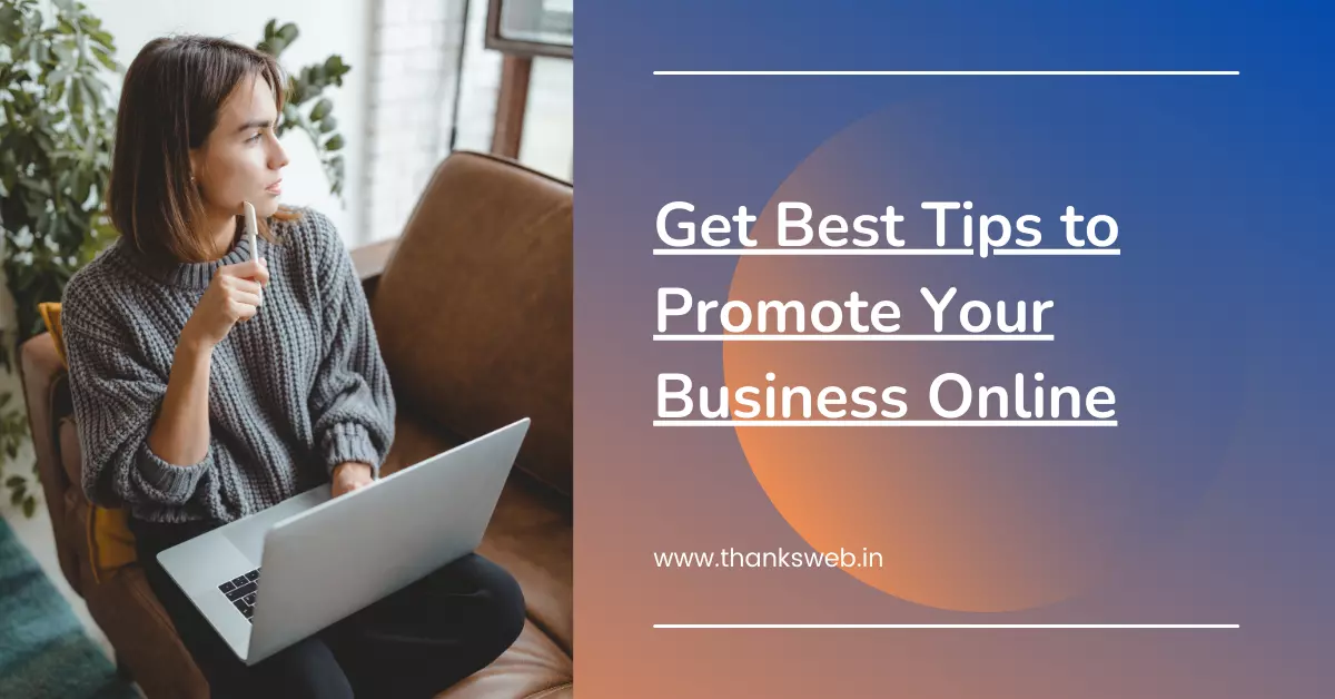 How To Promote Your Business Online?