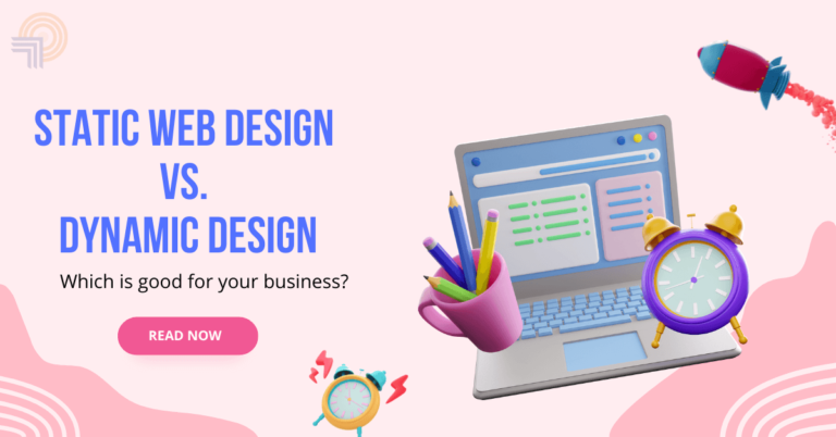 Static Web Design Vs. Dynamic Web Design | What's the Difference?
