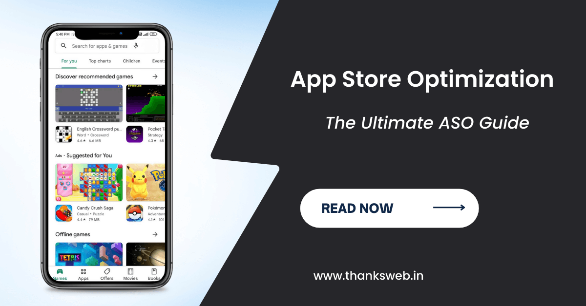 App Store Optimization (ASO) – The Ultimate ASO Guide