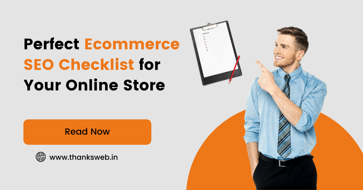 Perfect Ecommerce SEO Checklist for Your Online Store