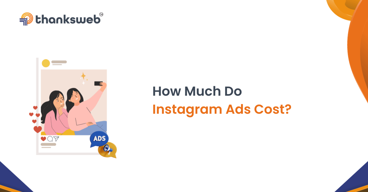 How Much Do Instagram Ads Cost?