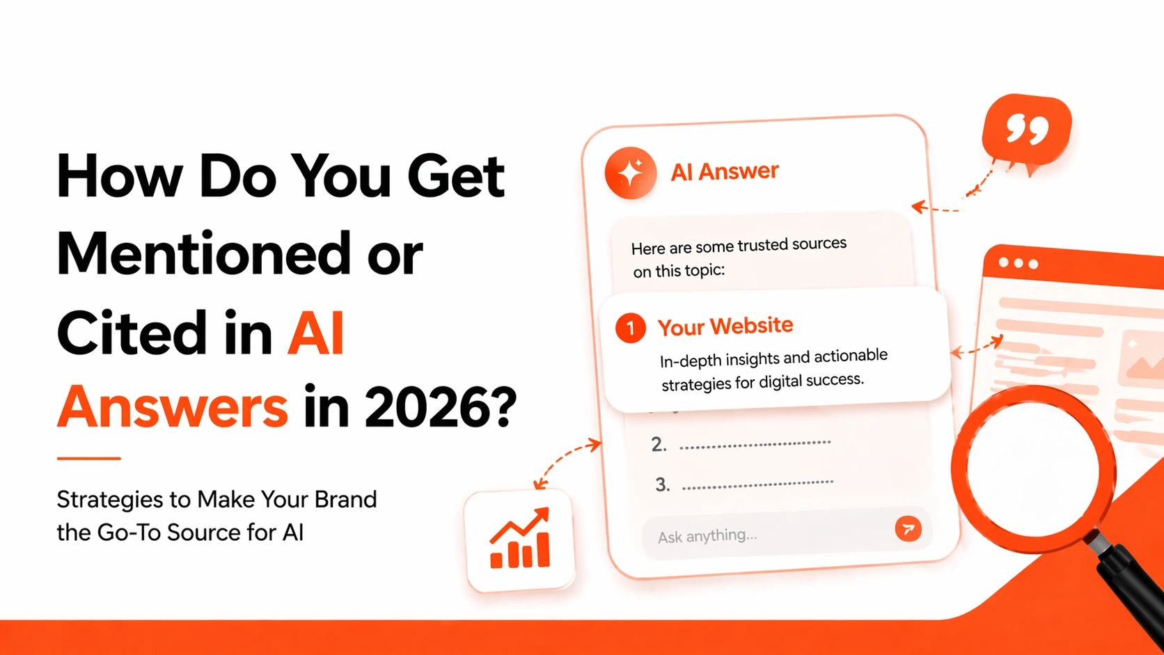 How Do You Get Mentioned or Cited in AI Answers in 2026?